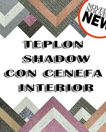 teplon shadow con cenefa interior